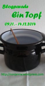 https://conjanrw.wordpress.com/2014/11/09/meine-erste-blogparade-ein-topf/